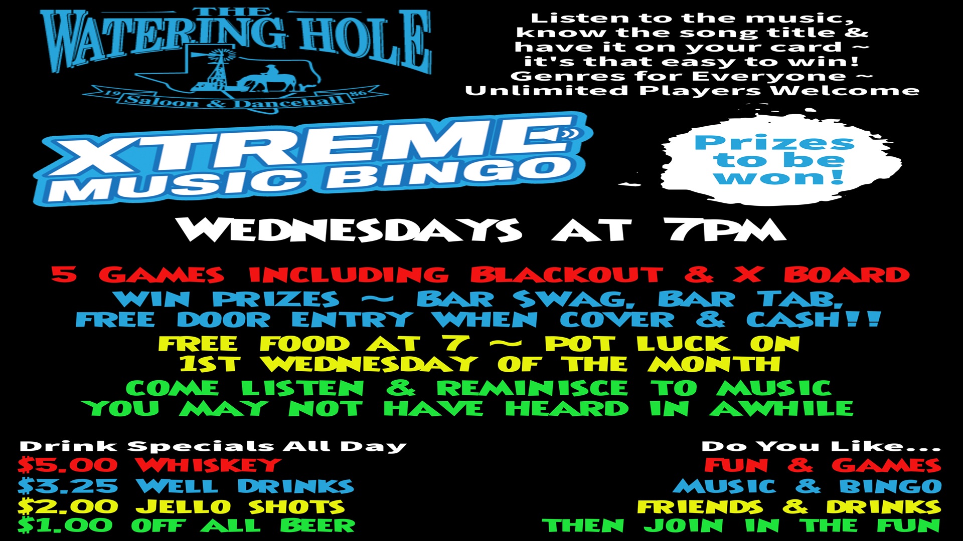 $5 Whiskey Wednesday & Xtreme Music Bingo at Watering Hole Saloon