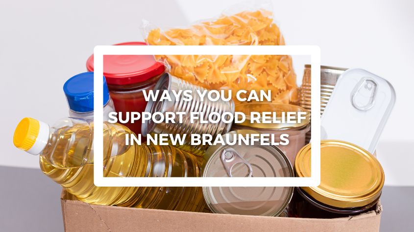 ways support flood relief new braunfels