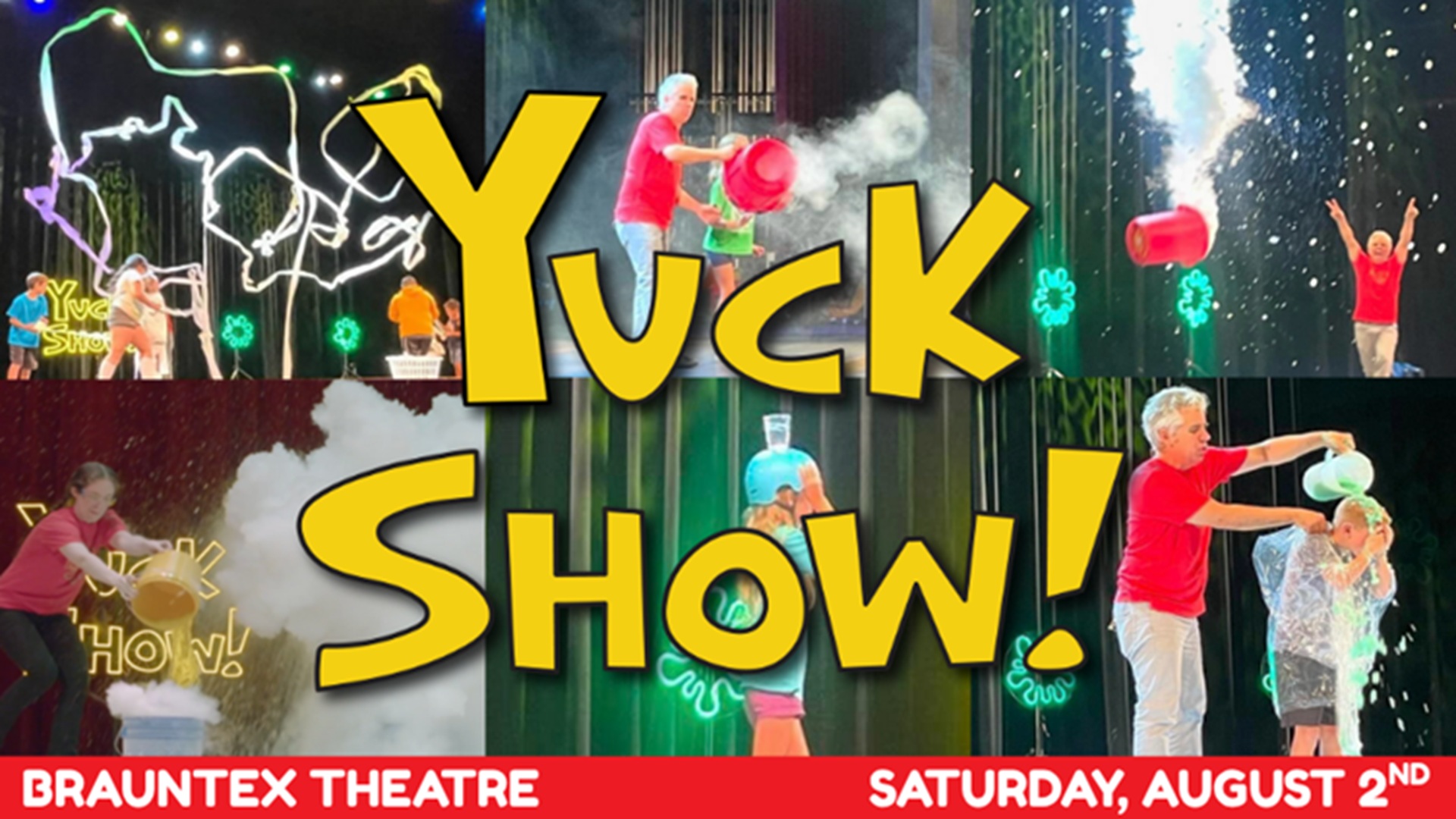 The Yuck Show at Brauntex Performing Arts Theatre