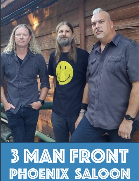 3 Man Front at The Phoenix Saloon