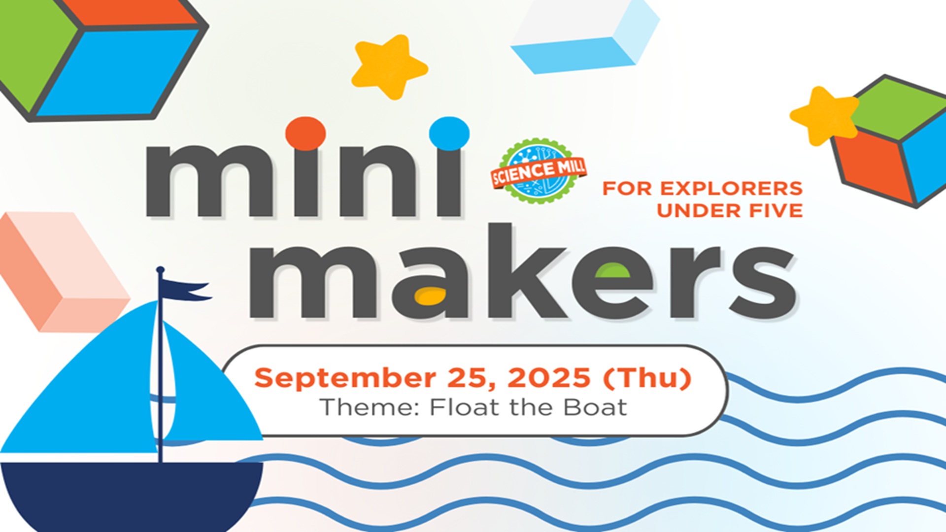 Mini Makers: Float the Boat at the Science Mill
