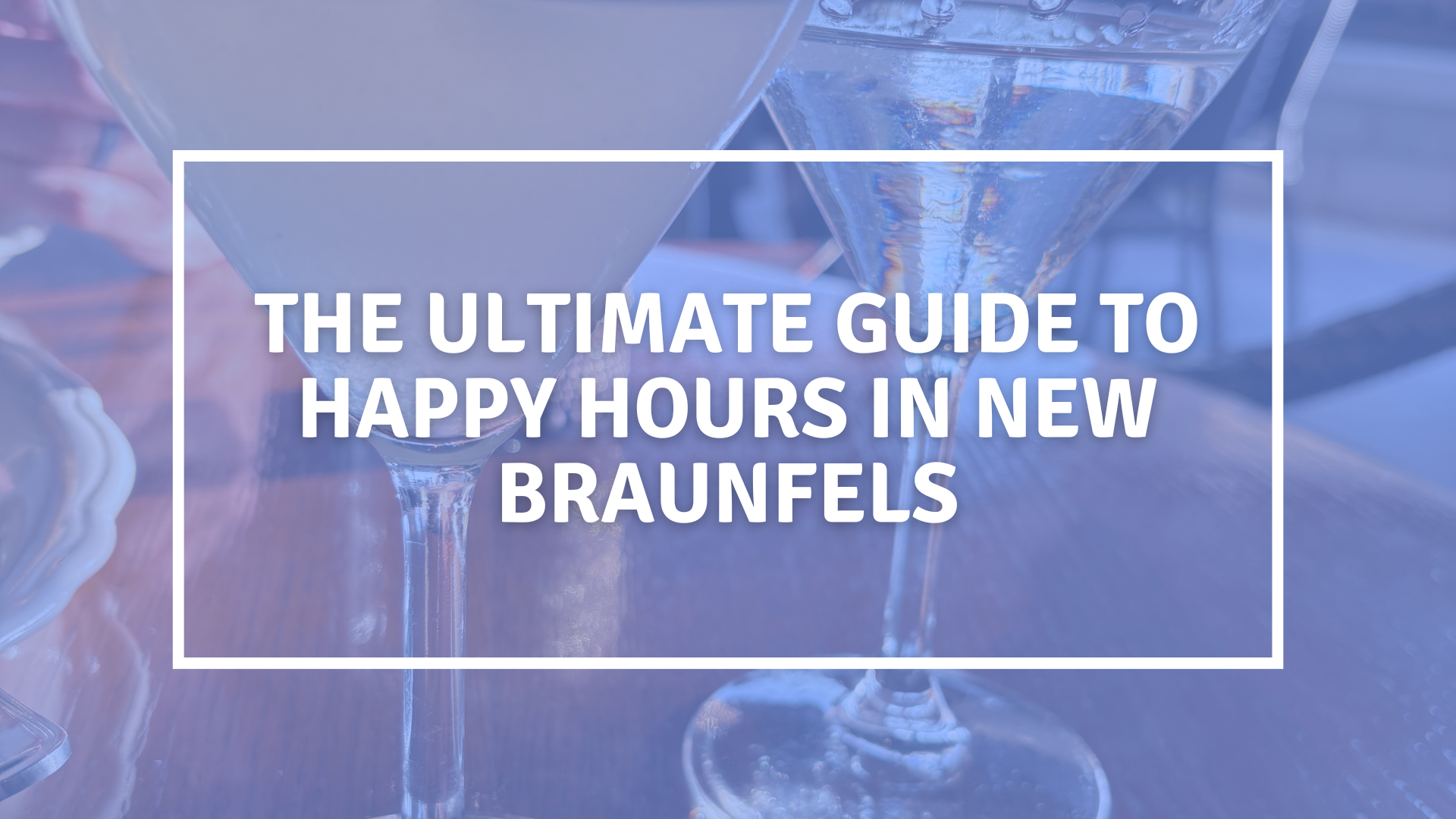 new braunfels happy hours