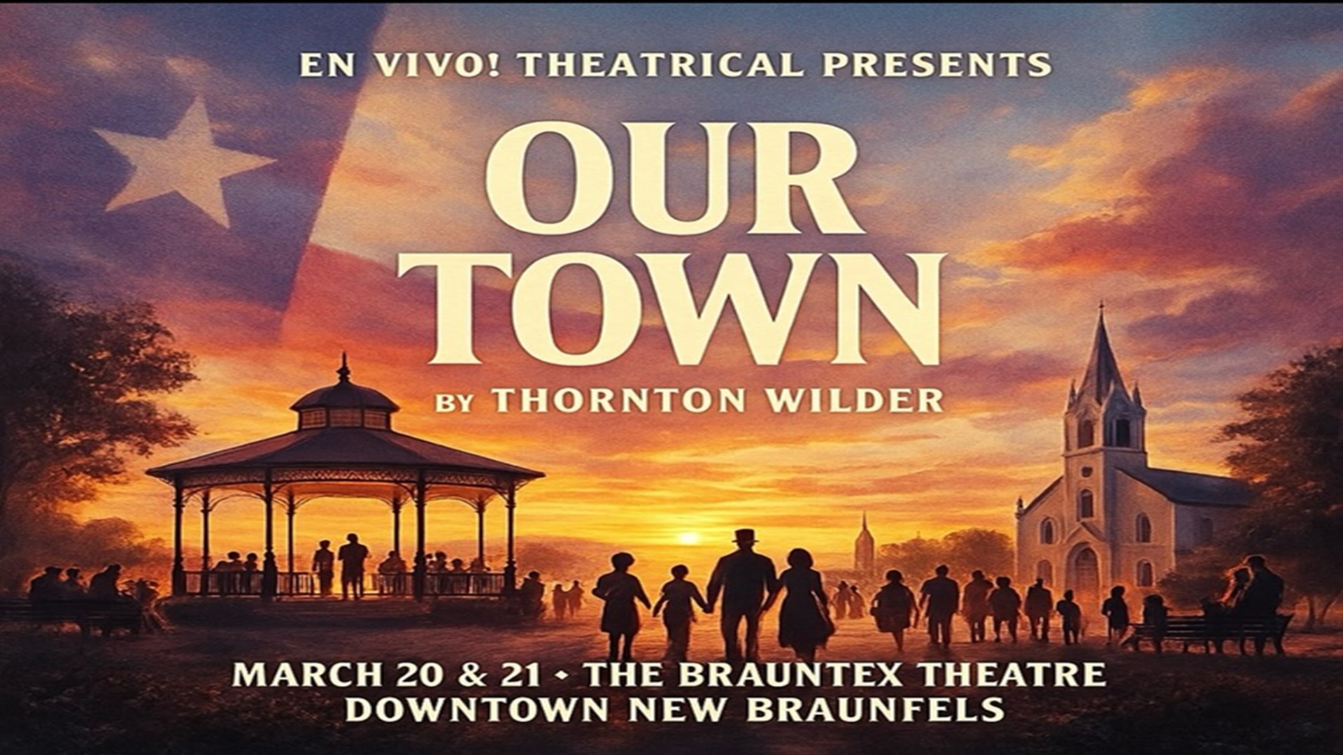 En Vivo! Theatrical Presents Our Town at Brauntex Performing Arts Theatre