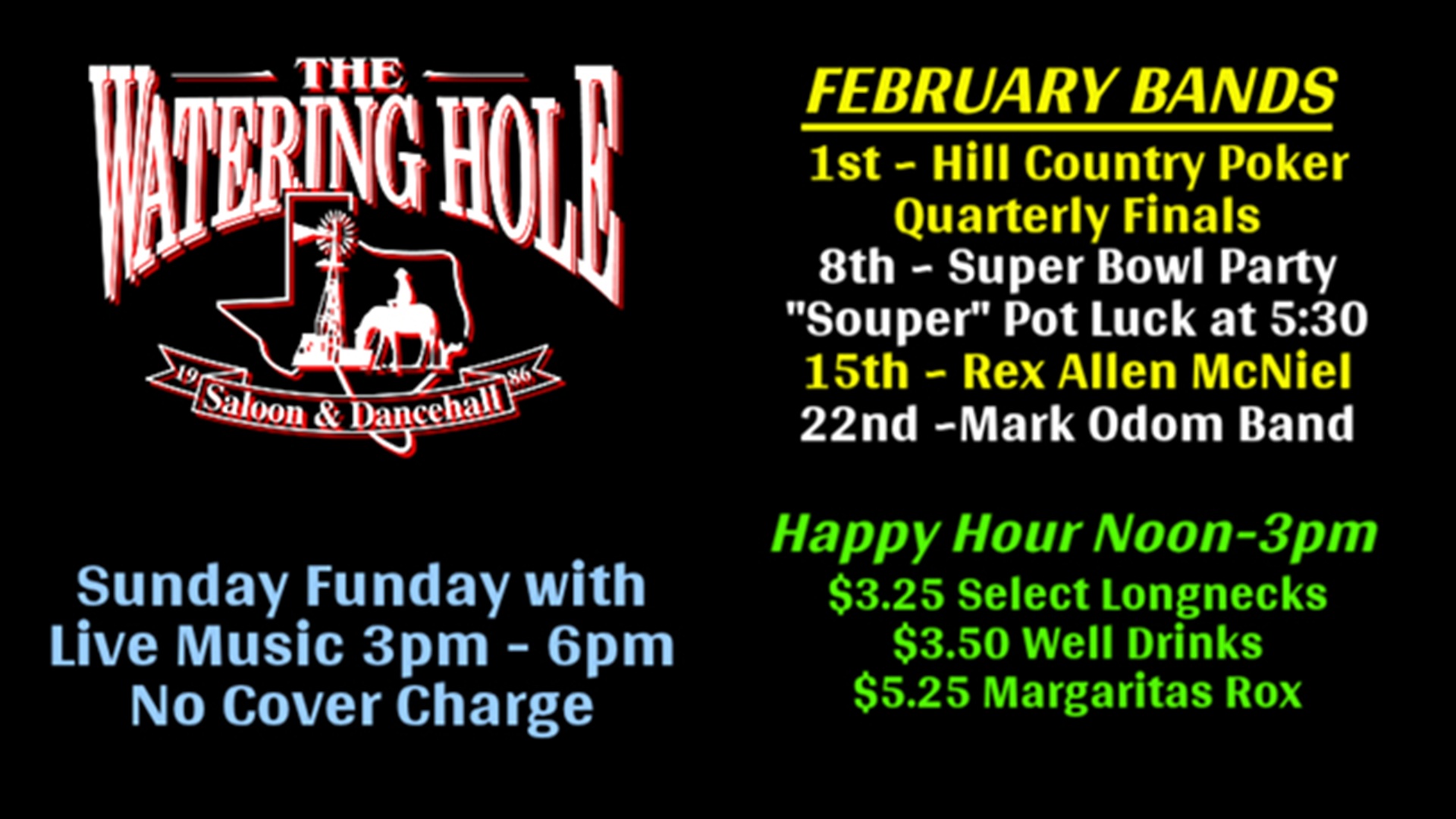 Super Bowl LX at Watering Hole Saloon