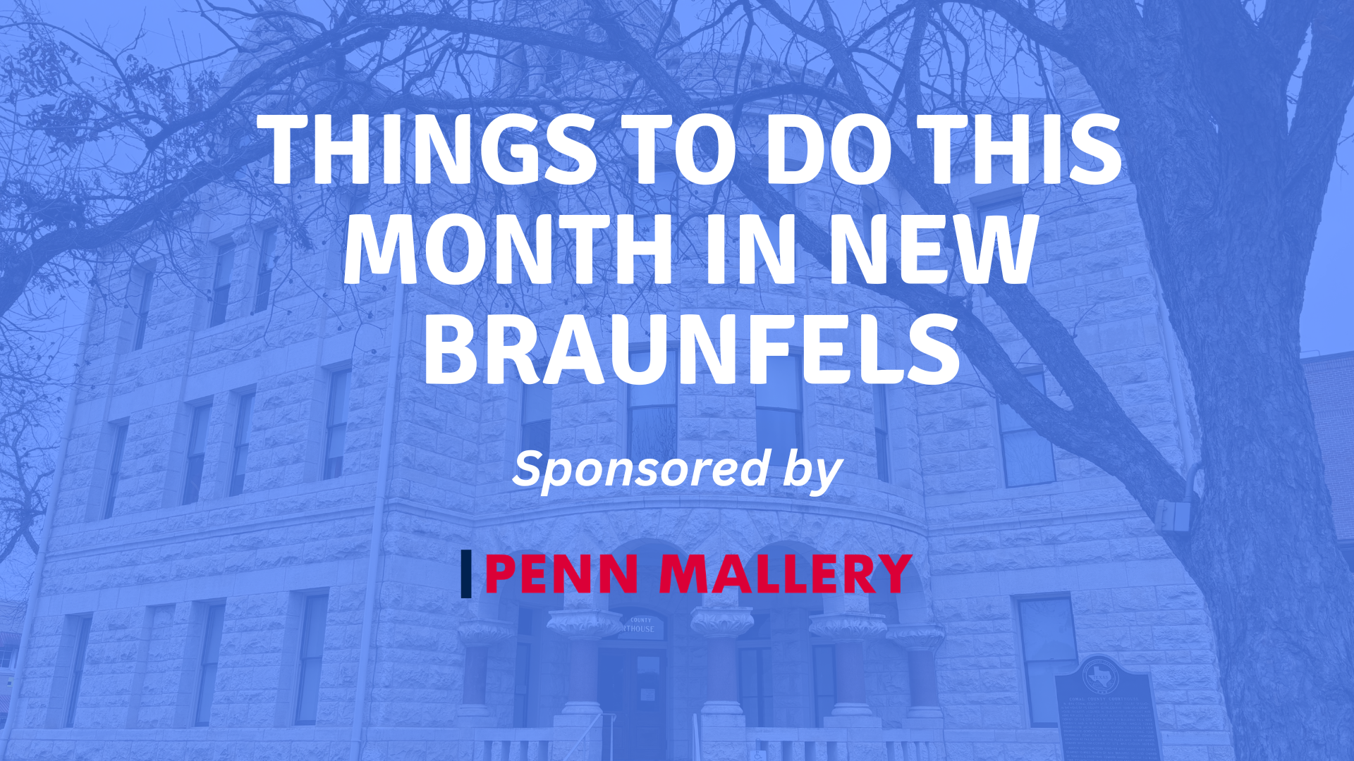 things to do this month in new braunfels