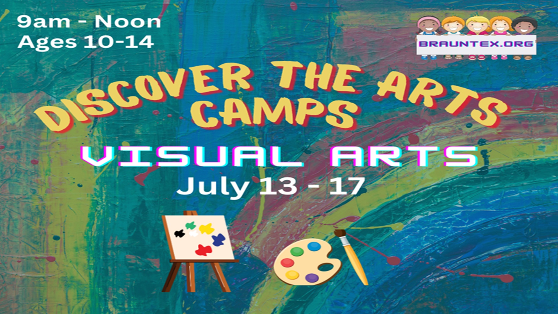 Discover the Arts Camp – Visual Arts at Brauntex Theatre