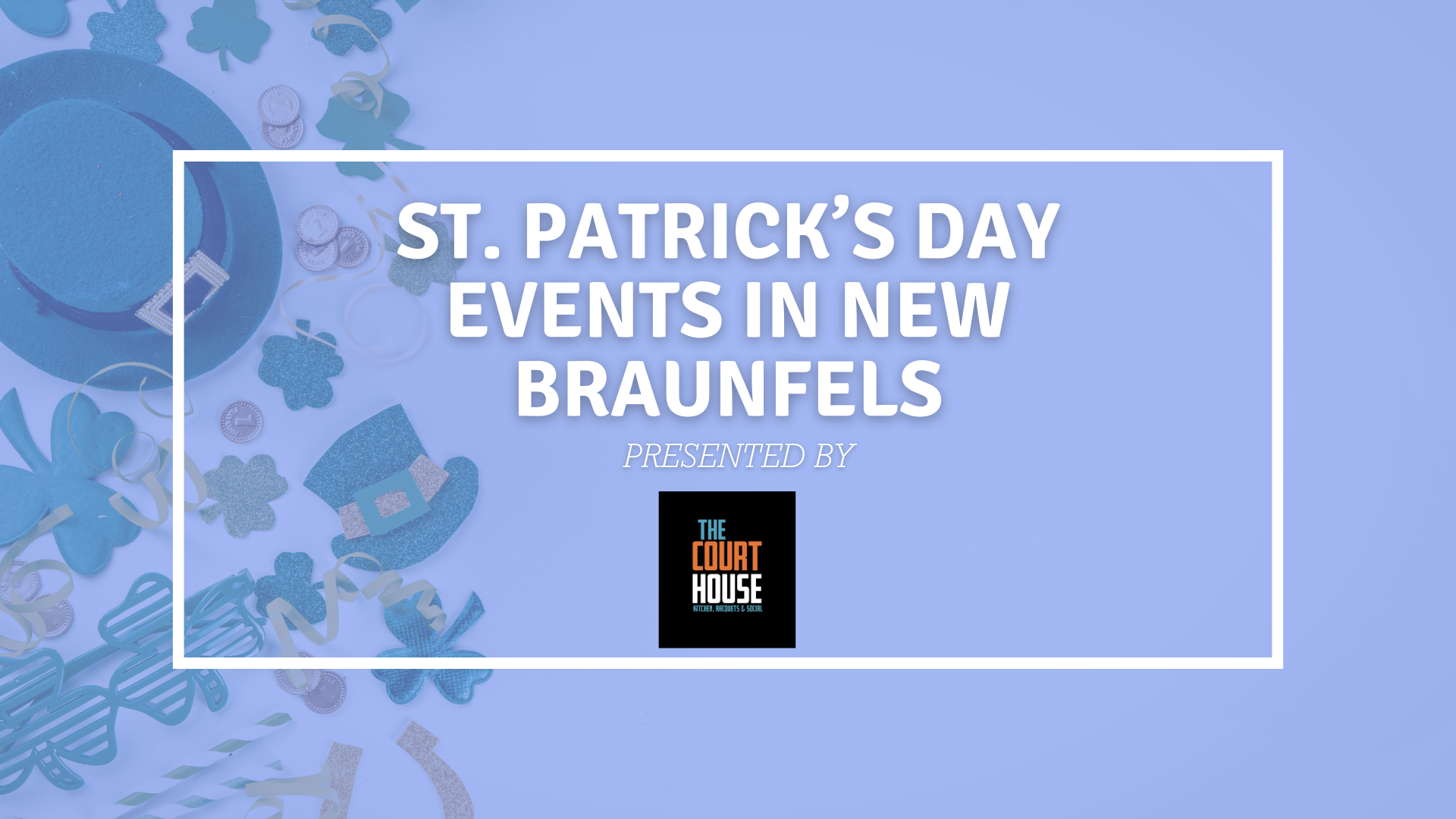 st patricks day in new braunfels