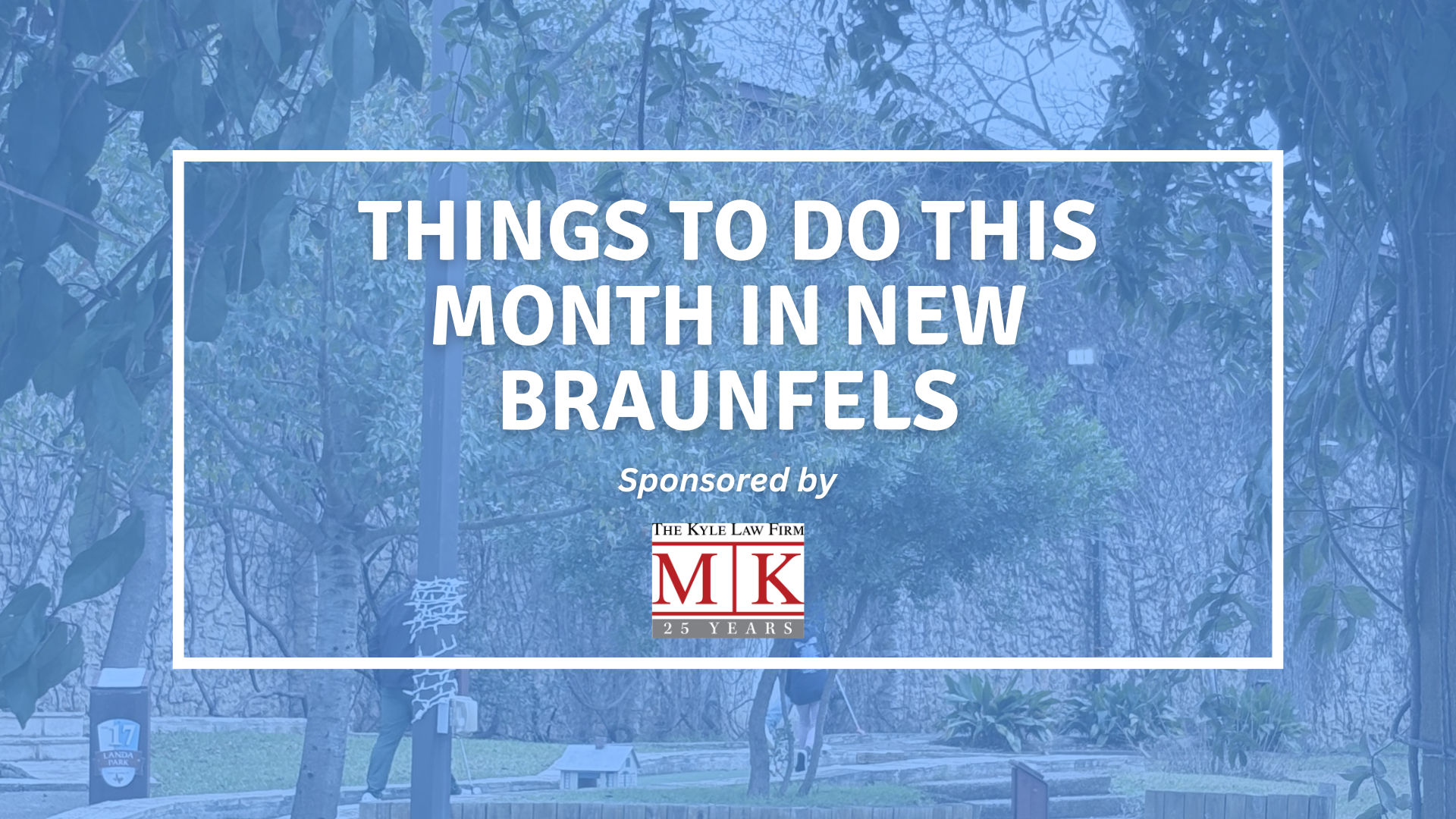 things to do this month in new braunfels