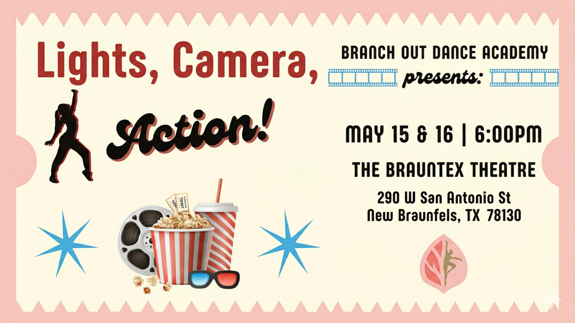 Branch Out Dance Academy Presents: Lights, Camera, Action! at Brauntex Theatre