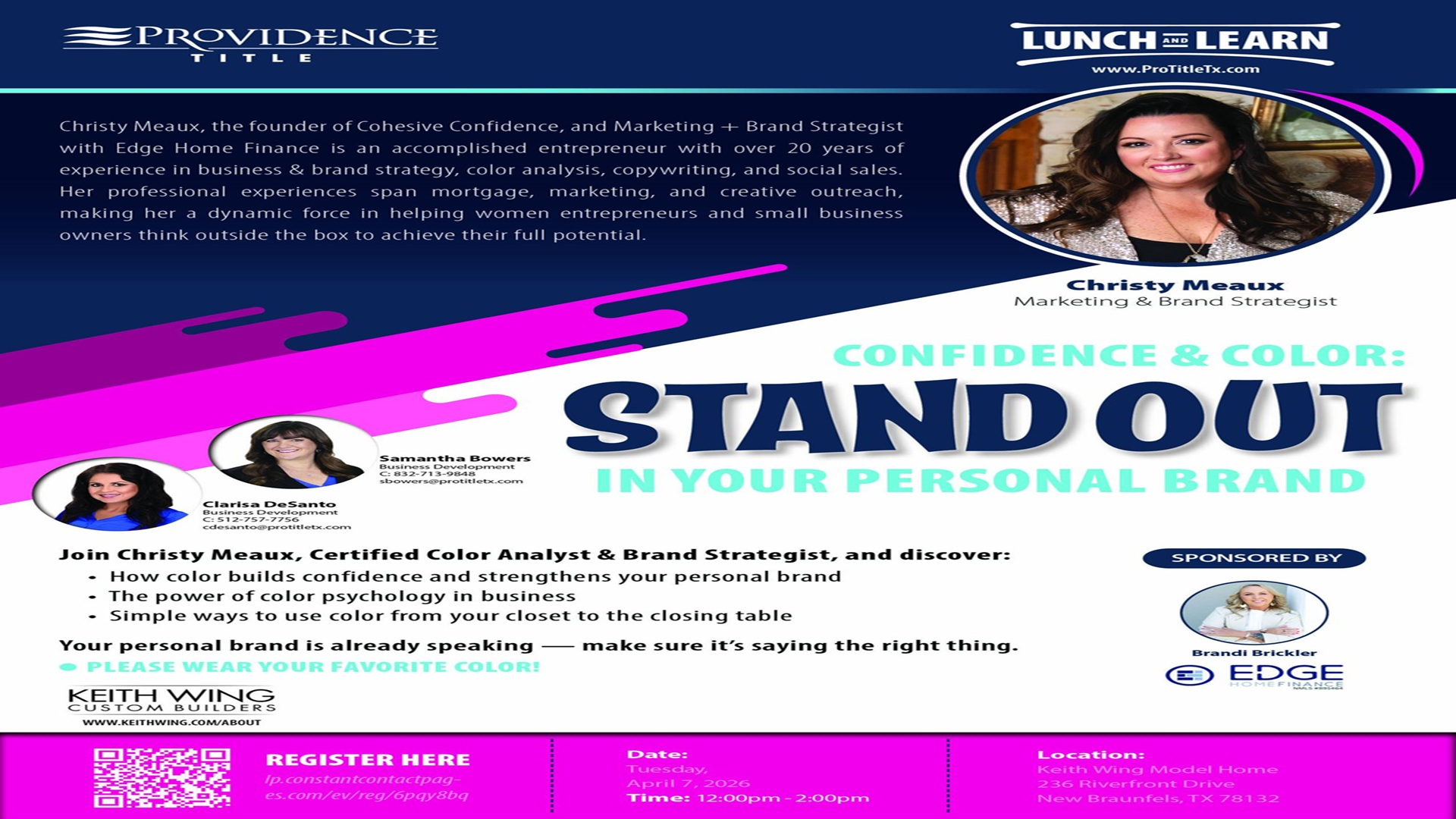 Confidence & Color: Stand Out In Your Personal Brand at Keith Wing Model Home