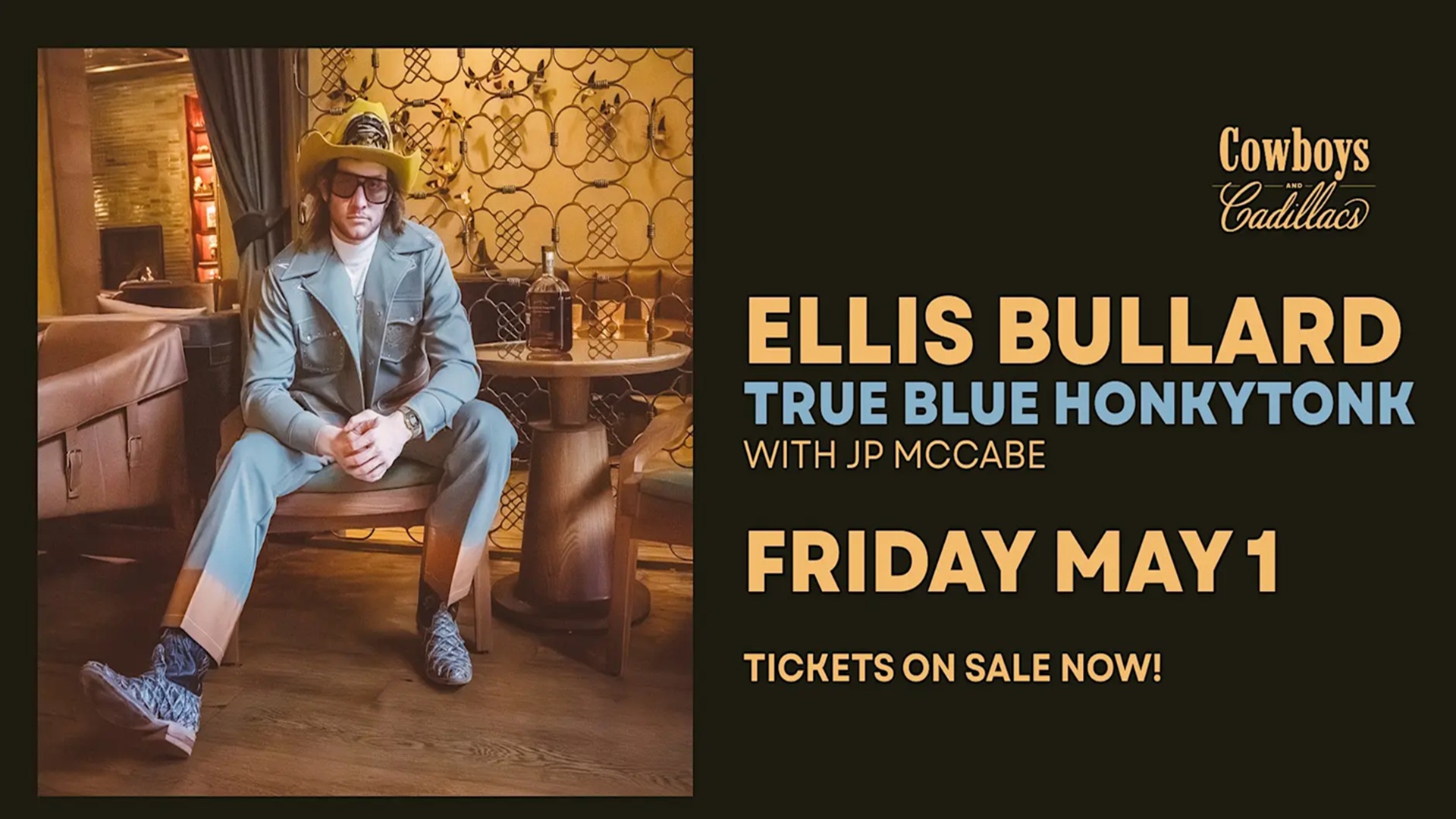 Ellis Bullard with JP McCabe at Cowboys & Cadillacs