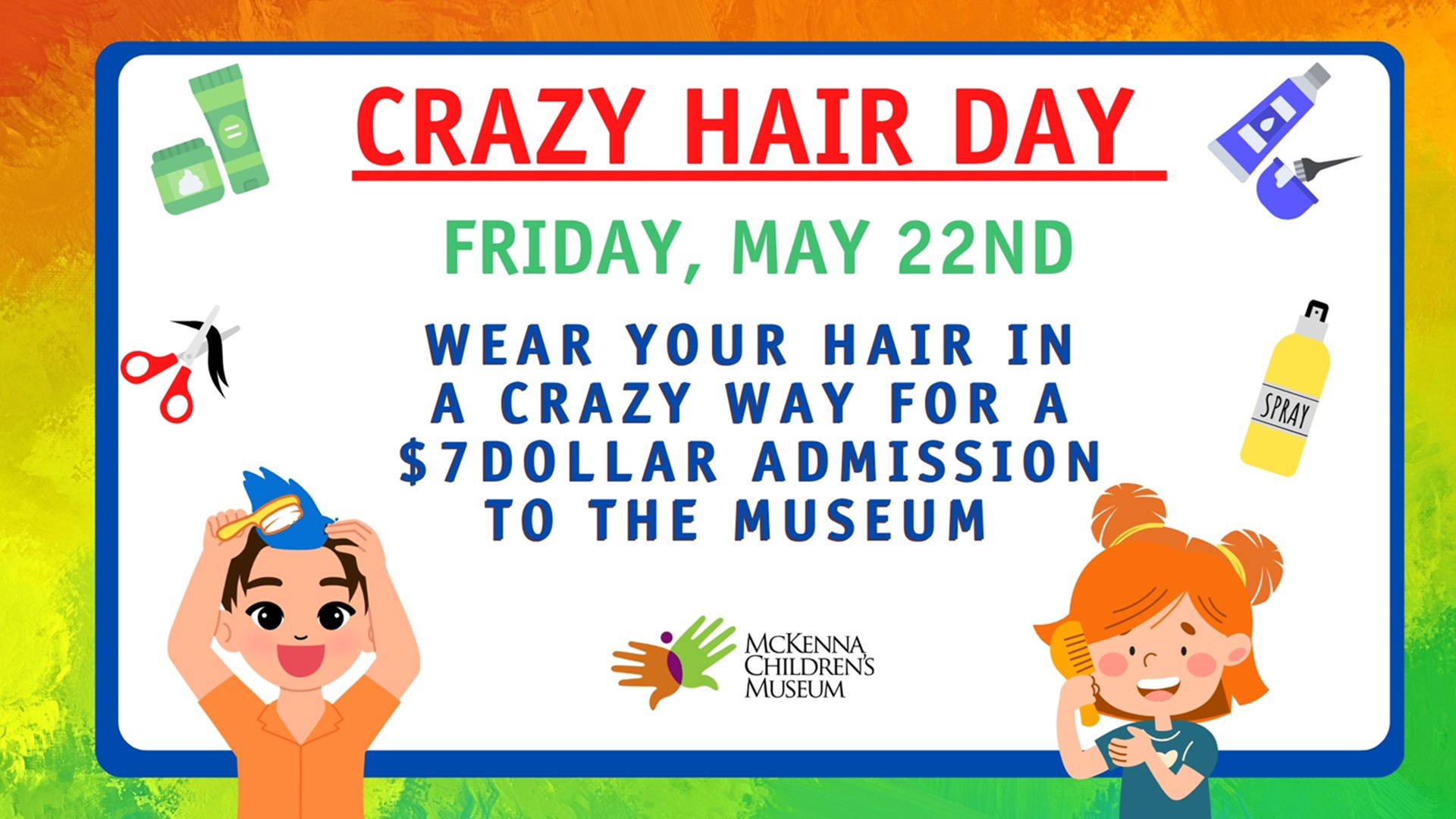 Crazy Hair Day at McKenna Children's Museum
