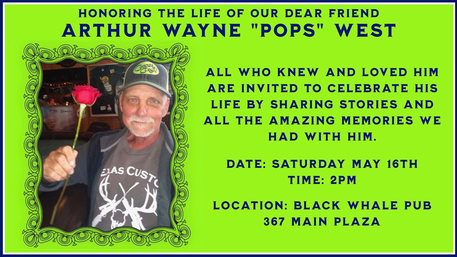 Honoring the Life of Arthur Wayne “Pops” West at Black Whale Pub