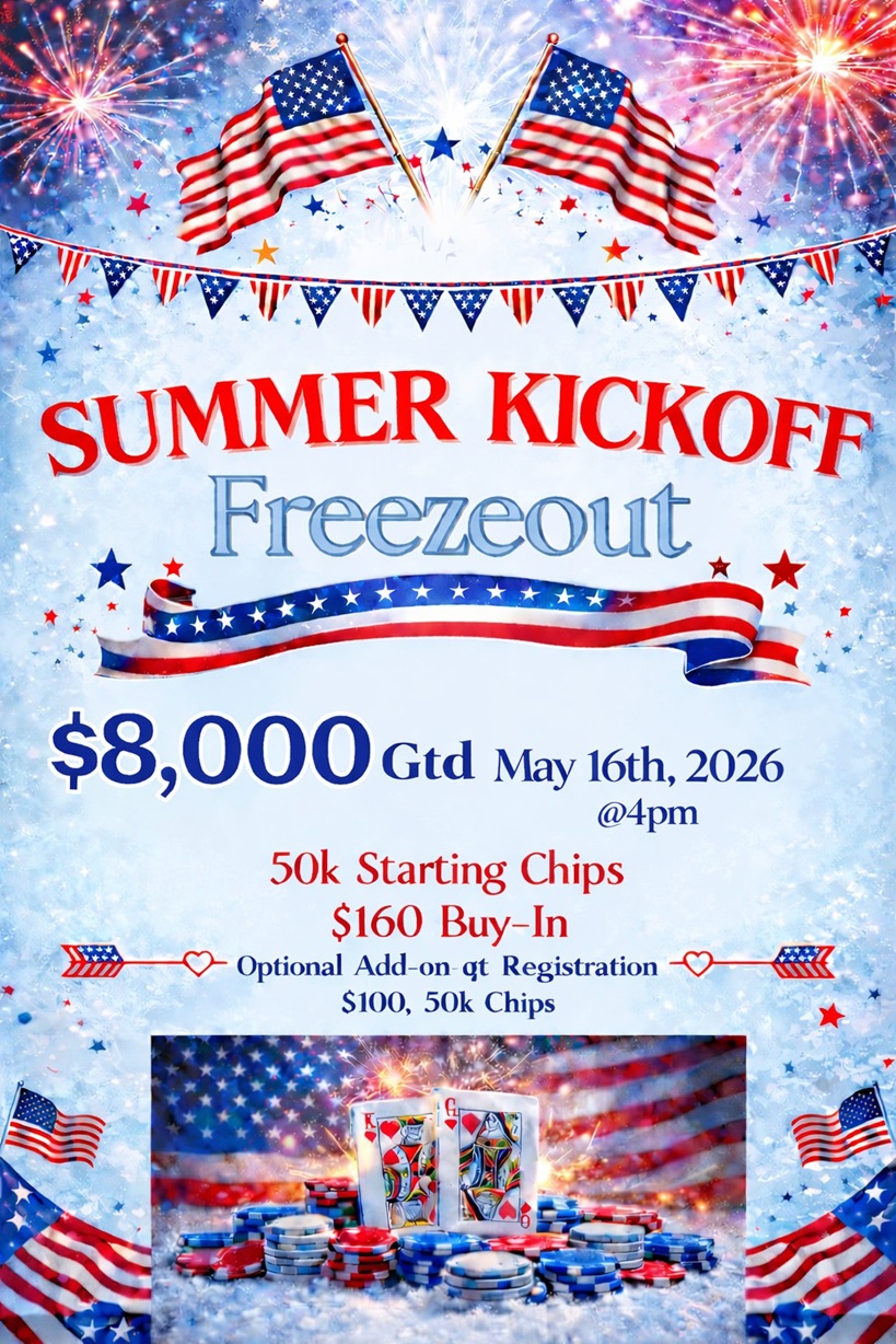 Summer Kickoff Freezeout at Comal Card Haus