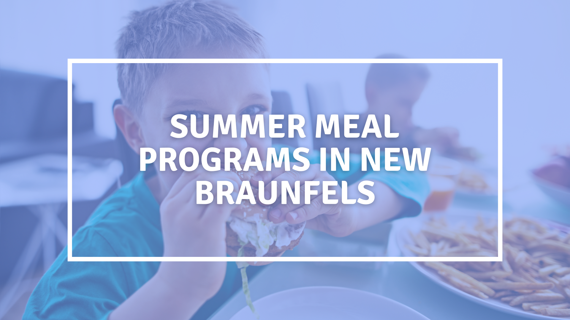 new braunfels summer meal programs
