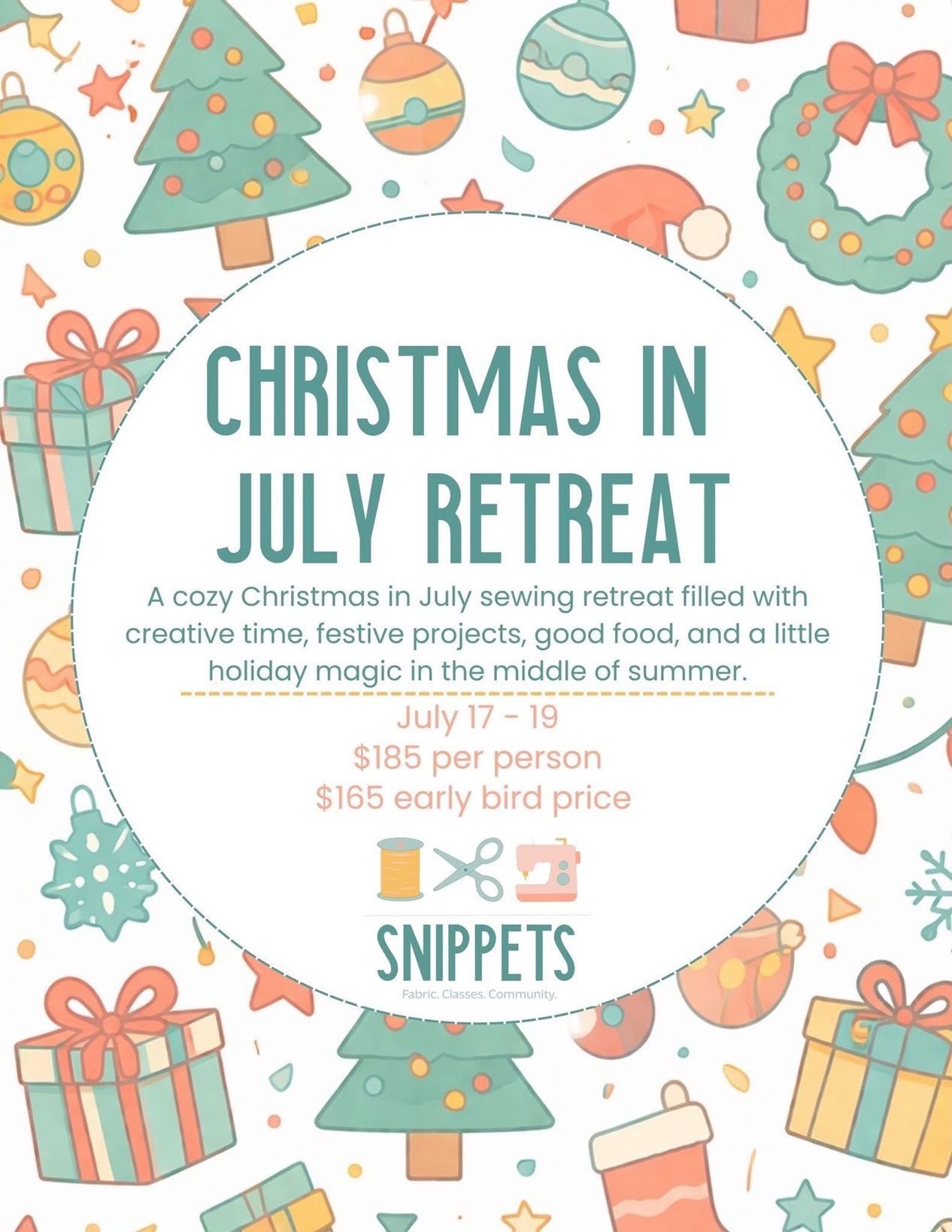 Christmas in July Retreat at Snippets