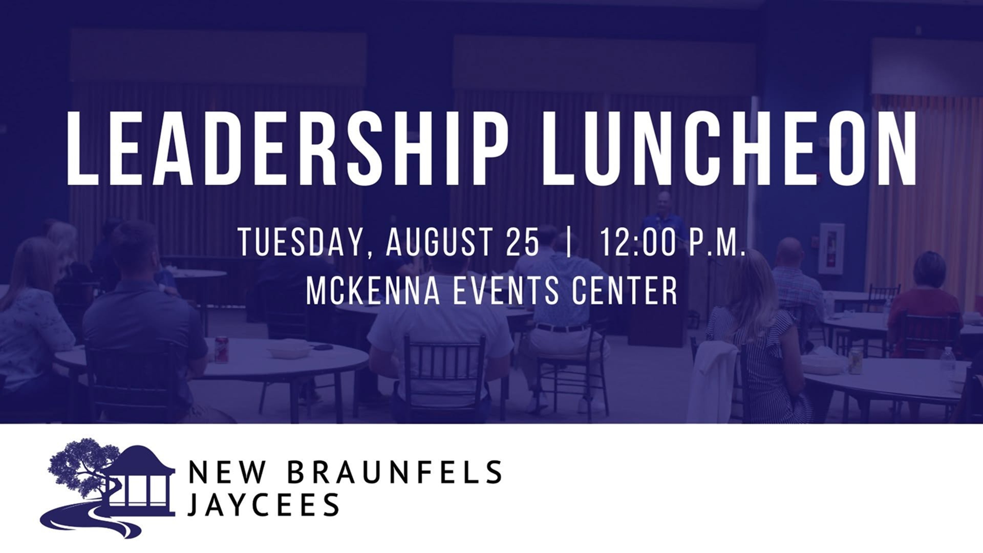 Jaycees Leadership Luncheon at McKenna Events Center
