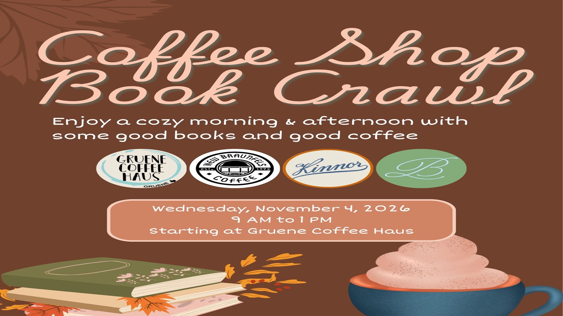 Coffee Shop Book Crawl Starting at Gruene Coffee Haus