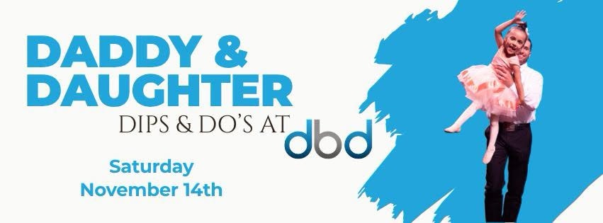 Daddy & Daughter – Dips & Do’s at Dance by Design Studios